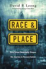 Race and Place – How Urban Geography Shapes the Journey to Reconciliation