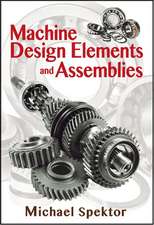 Machine Design Elements and Assemblies