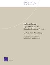 Network--Based Operations for the Swedish Defense Forces