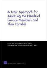 A New Approach for Assessing the Needs of Service Members and Their Families