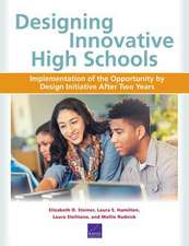 Steiner, E: Designing Innovative High Schools
