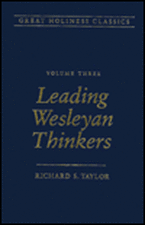 Leading Wesleyan Thinkers: Volume 3