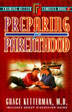 Preparing for Parenthood: Book 2