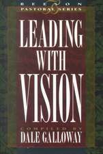 Leading with Vision