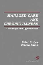 Managed Care & Chronic Illness