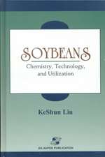 Soybeans: Chemistry, Technology and Utilization