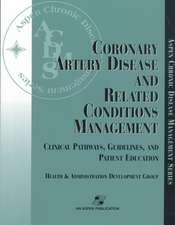 Coronary Artery Disease & Related Conditions Mgmt