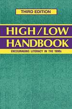 High-Low Handbook: Encouraging Literacy in the 1990s