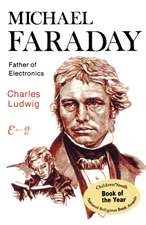 Michael Faraday, Father of Electronics