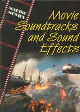 Movie Soundtracks and Sound Effects