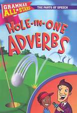 Hole-In-One Adverbs