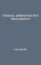 Federal Administrative Proceedings