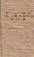 The Realities of American-Palestine Relations