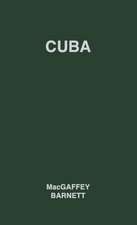 Cuba: Its People, Its Society, Its Culture