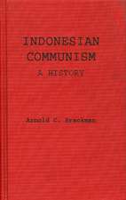 Indonesian Communism: A History