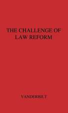 The Challenge of Law Reform