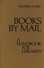 Books by Mail: A Handbook for Libraries