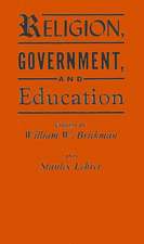 Religion, Government, and Education