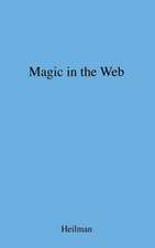 Magic in the Web: Action and Language in Othello