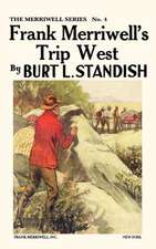 Frank Merriwell's Trip West