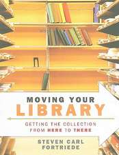 Moving Your Library: Getting the Collection from Here to There