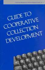 Guide to Cooperative Collection Development