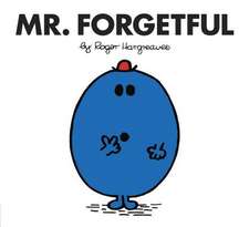 Mr. Forgetful