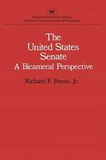 United States Senate: A Bicameral Perspective (Studies in Political and Social Processes)