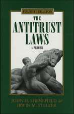 The Antitrust Laws, 4th Edition: A Primer