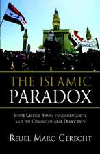 The Islamic Paradox: Shiite Clerics, Sunni Fundamentalists, and Coming of Arab Democracy