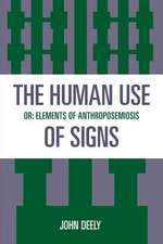 The Human Use of Signs