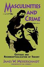 Masculinities and Crime