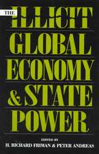 The Illicit Global Economy and State Power