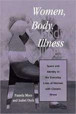 Women, Body, Illness