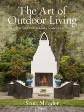 The Art of Outdoor Living