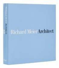 Richard Meier, Architect: Volume 8