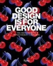 Good Design Is for Everyone