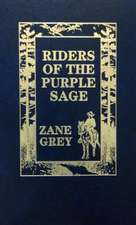 Riders of the Purple Sage