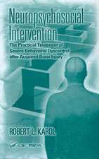 Neuropsychosocial Intervention