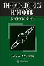 Thermoelectrics Handbook: Macro to Nano