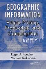 Geographic Information: Value, Pricing, Production, and Consumption