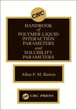 Handbook of Poylmer-Liquid Interaction Parameters and Solubility Parameters