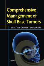 Comprehensive Management of Skull Base Tumors