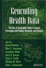 Geocoding Health Data: The Use of Geographic Codes in Cancer Prevention and Control, Research and Practice