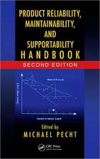 Product Reliability, Maintainability, and Supportability Handbook