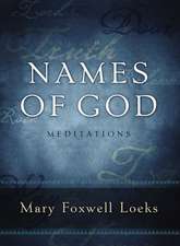 Names of God: Meditations