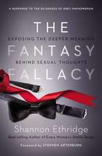 The Fantasy Fallacy: Exposing the Deeper Meaning Behind Sexual Thoughts