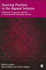 Sourcing Practices in the Apparel Industry: Implications for Garment Exporters in Commonwealth Developing Countries