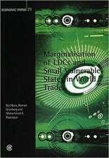 Marginalisation of LDCs and Small Vulnerable States in World Trade