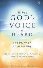 When God`s voice is heard – The Power Of Preaching